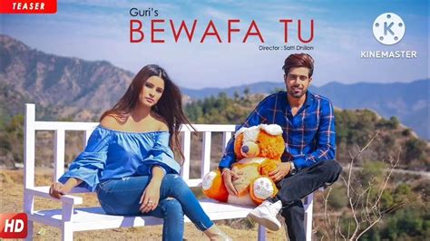 bewafa tu|bewafa tu song.